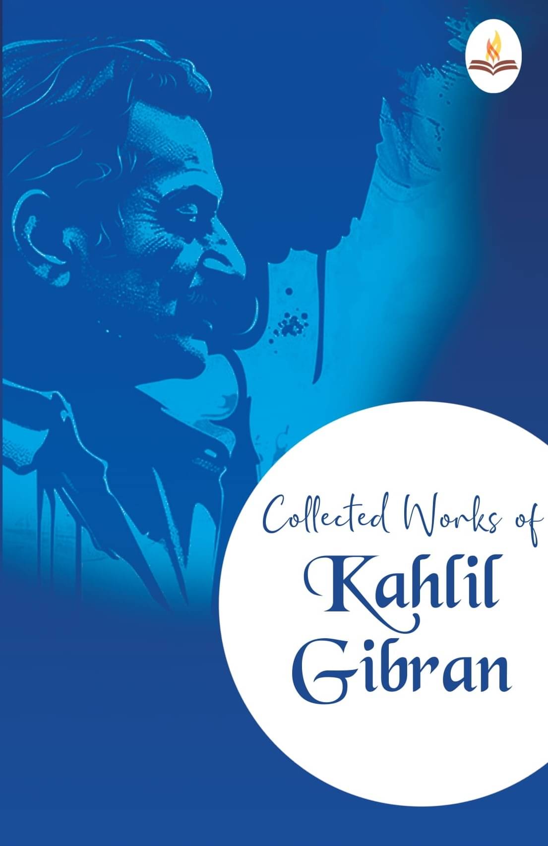     			Collected Works of Kahlil Gibran: Collectable Edition
