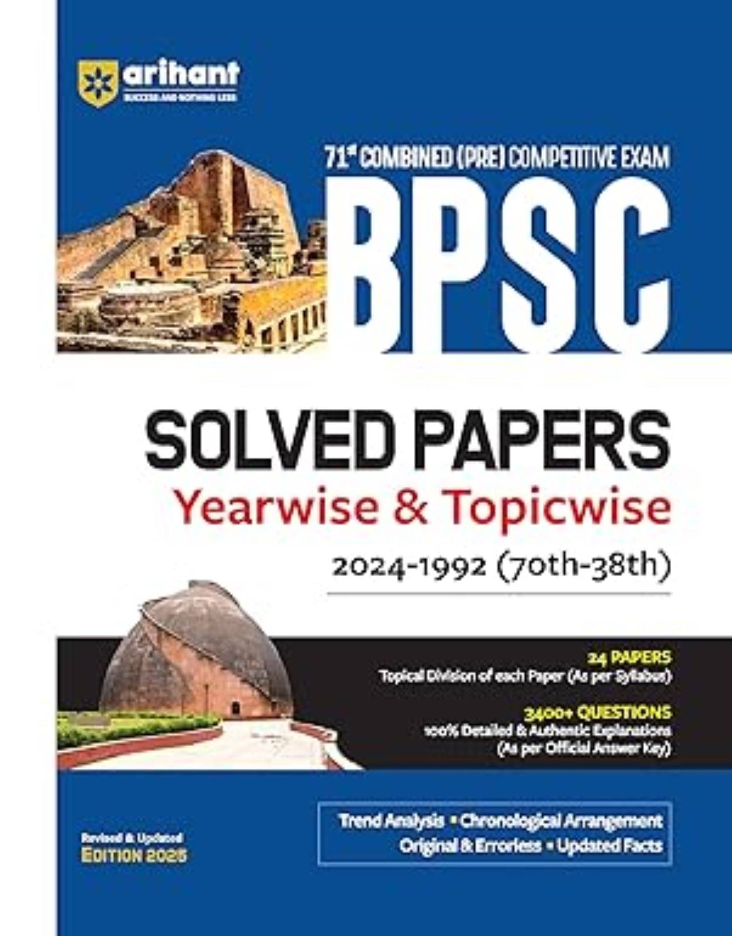     			Arihant BPSC Solved Papers 2025 Edition | With 71st Combined (Pre) Competitive Exam | Yearwise & Topicwise (2024-1992)