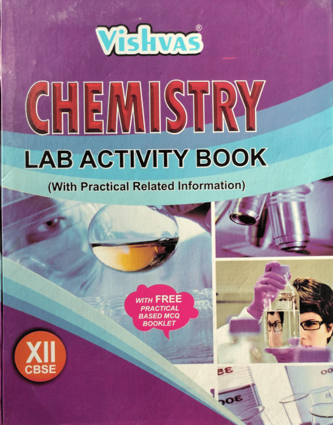 CHEMISTRY LAB ACTIVITY BOOK CLASS 12 CBSE CHEMISTRY LAB ACTIVITY BOOK CLASS 12 CBSE