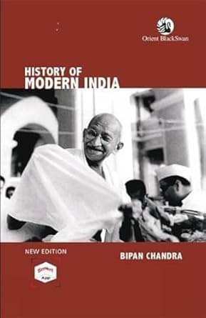 HISTORY OF MODERN INDIA (NEW EDN) Paperback – 7 July 2020     			HISTORY OF MODERN INDIA (NEW EDN) Paperback – 7 July 2020