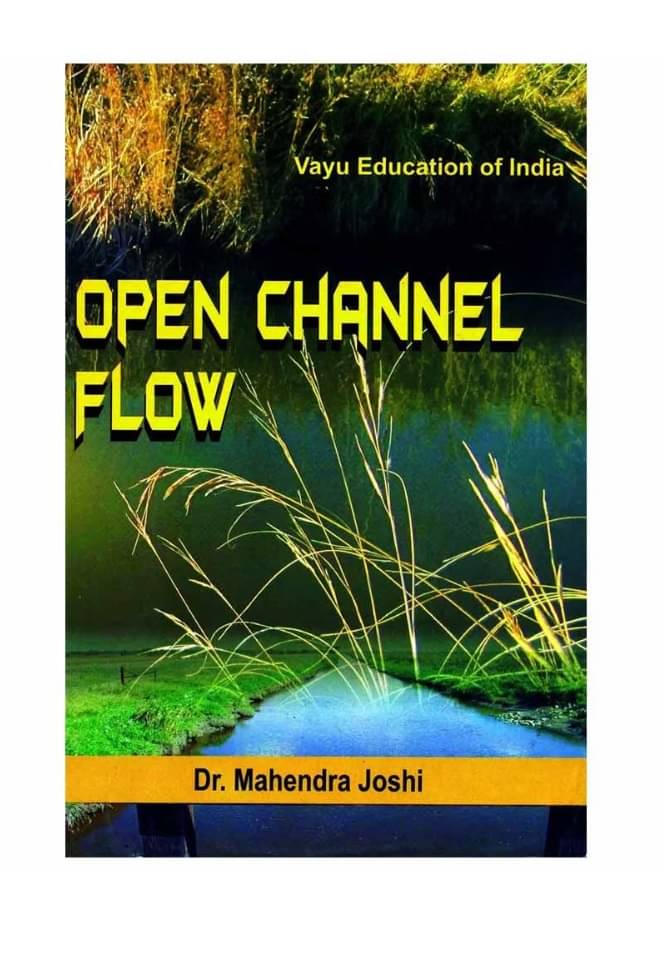     			Open Channel Flow Paperback English Latest Edition