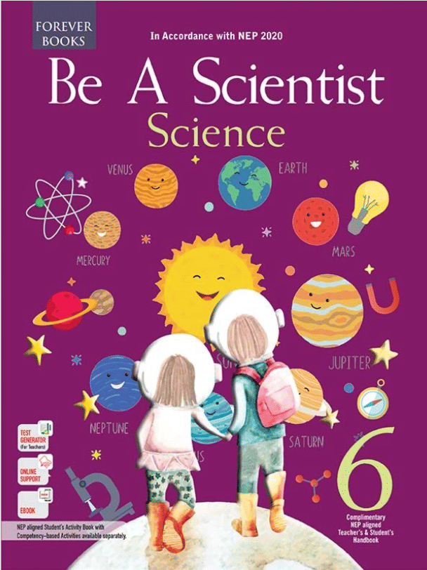     			BE A SCIENTIST SCIENCE CLASS 6