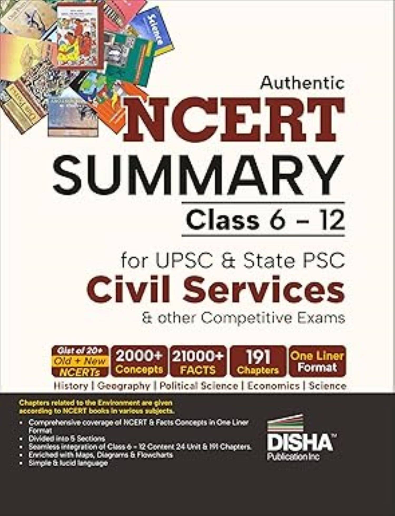 Disha Authentic NCERT Summary (Class 6 to 12) for UPSC & State PSC Civil Services & other Competitive Exams     			Disha Authentic NCERT Summary (Class 6 to 12) for UPSC & State PSC Civil Services & other Competitive Exams