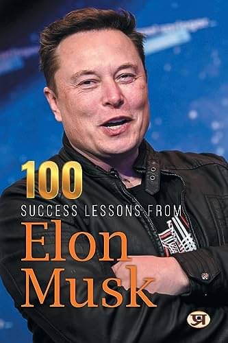     			100 Success Lessons from Elon Musk By N. Chokkan