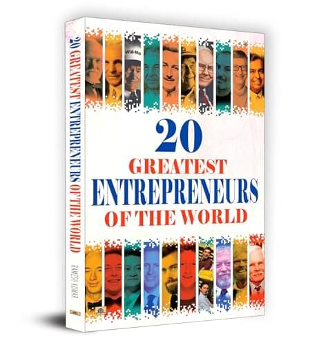     			20 Greatest Entrepreneurs of The World By Ramesh Kumar