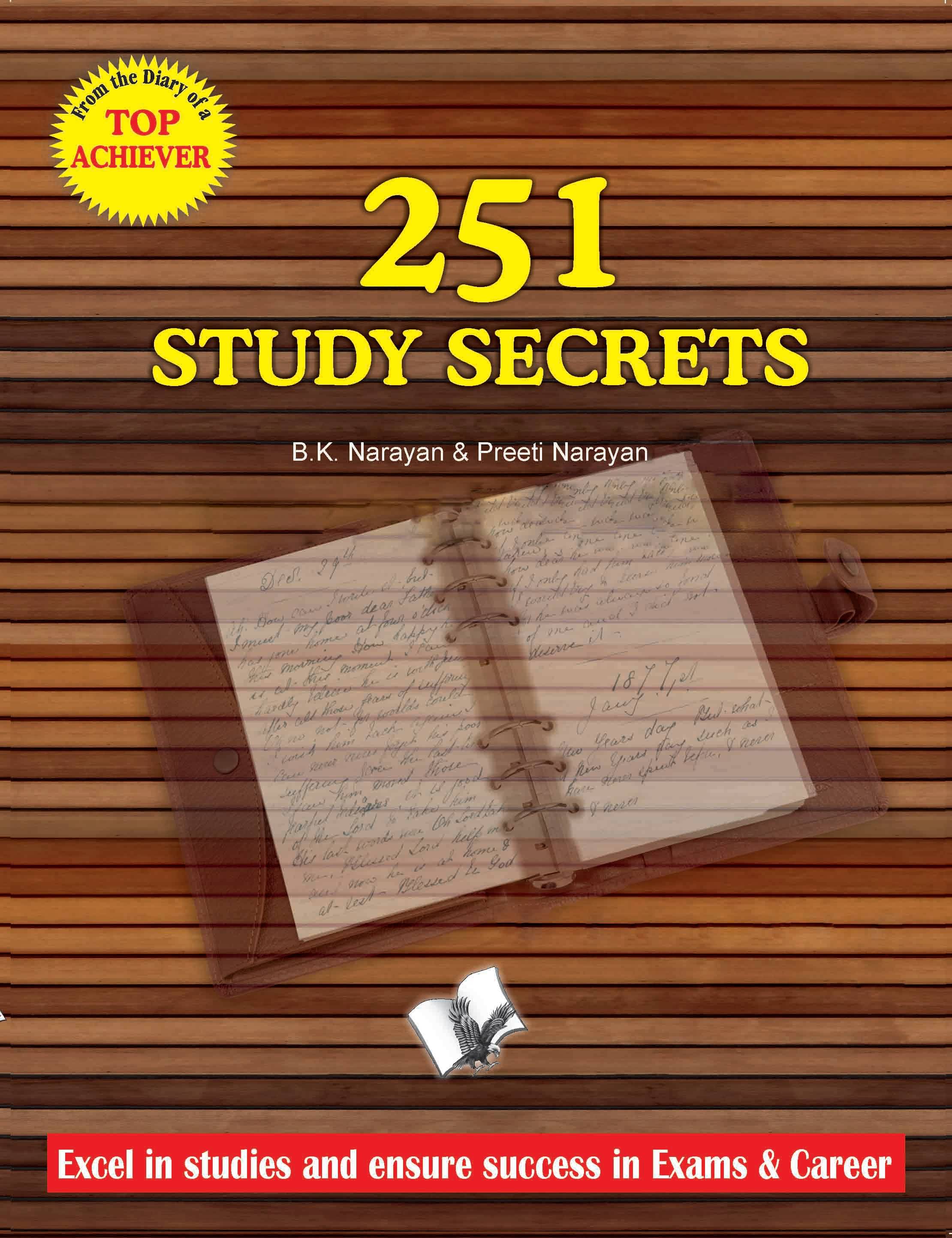     			251 Study Secrets Top Achiever By B.K. Narayan