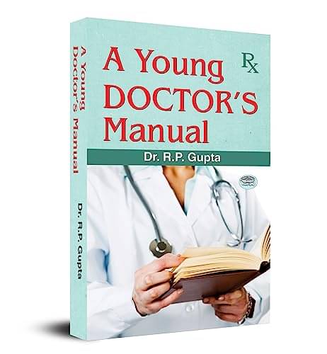     			A Young Doctor's Manual By Dr Rp Gupta
