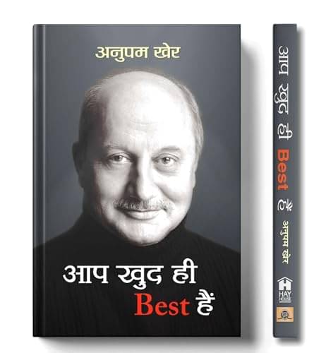     			Aap Khud Hi Best Hain By Anupam Kher