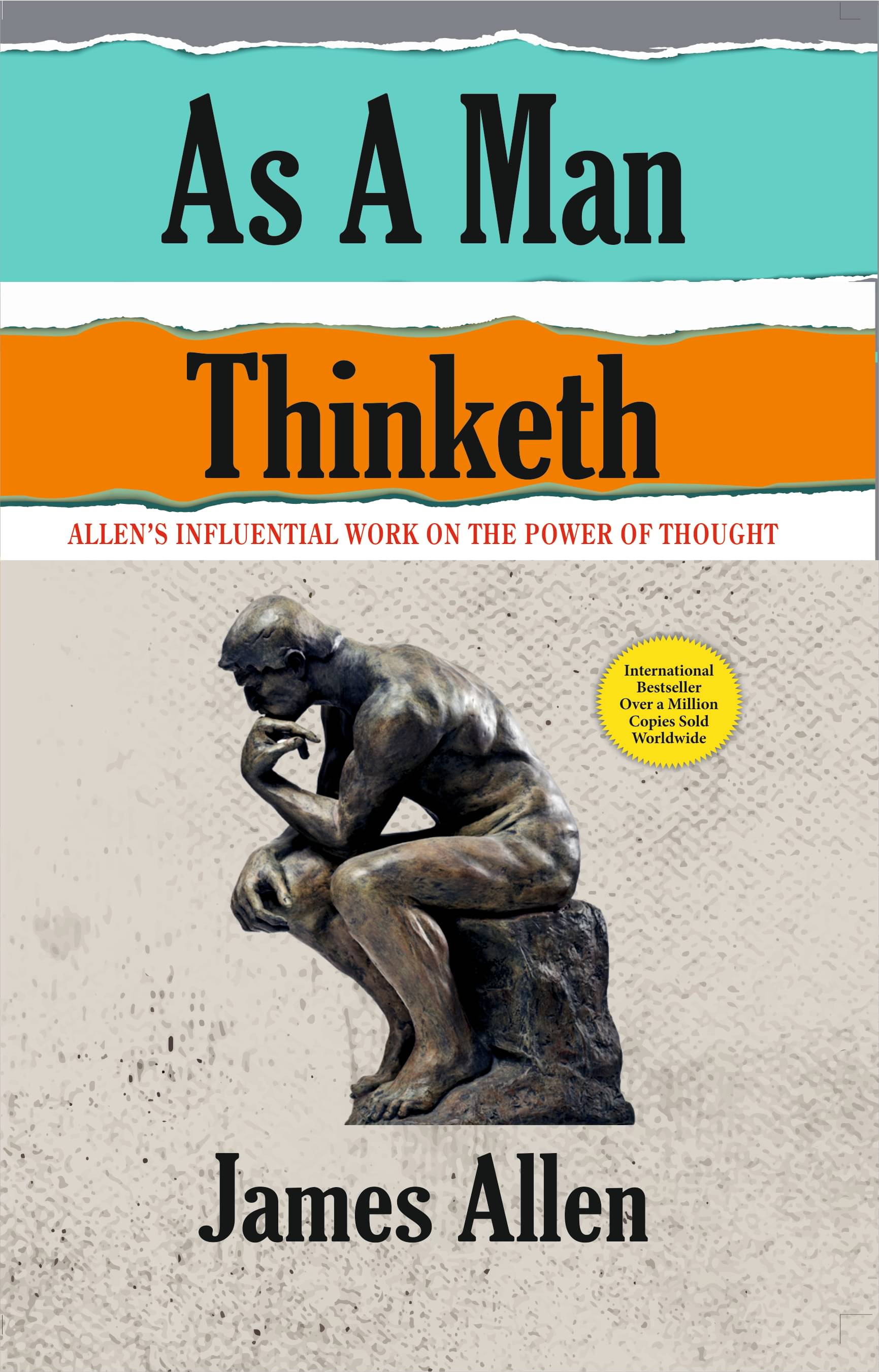     			As A Man Thinketh By James Allen