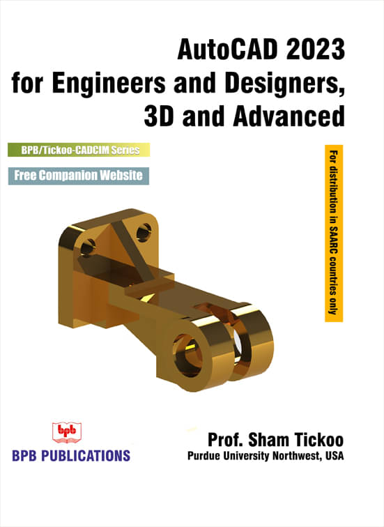 AutoCAD 2023 for Engineers and Designers AutoCAD 2023 for Engineers and Designers