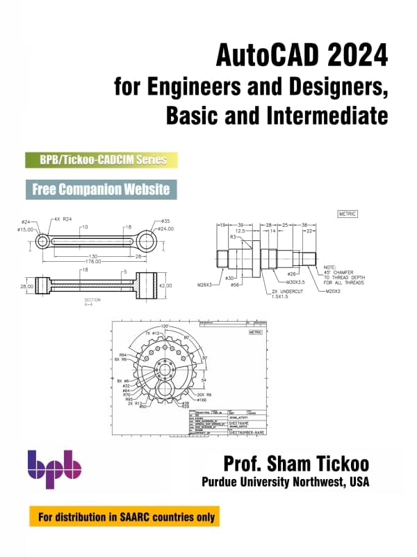 AutoCAD 2024 for Engineers & Designers AutoCAD 2024 for Engineers & Designers