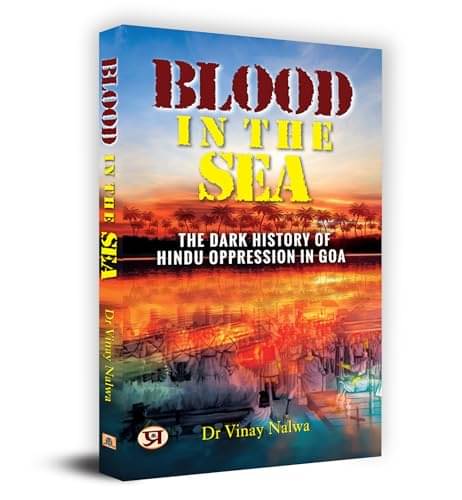     			Blood In The Sea: Hindu Oppression in Goa (En By Dr. Vinay Nalwa