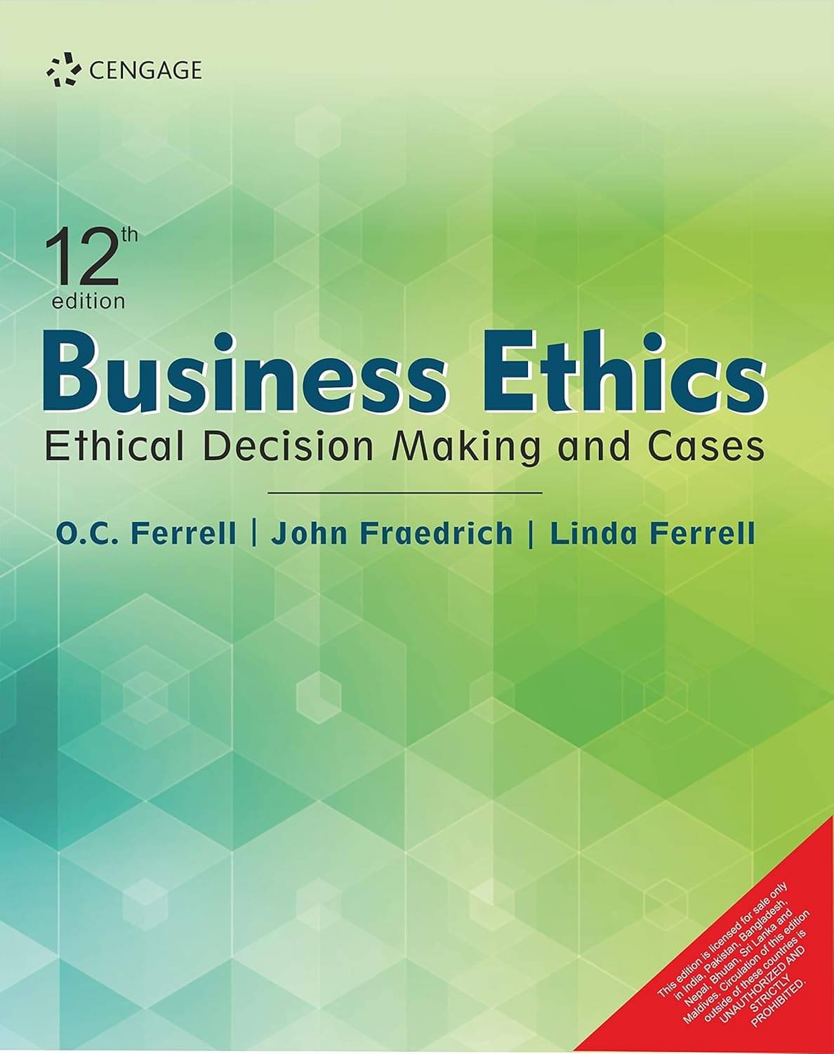 Business Ethics: Ethical Decision Making and Cases Business Ethics: Ethical Decision Making and Cases