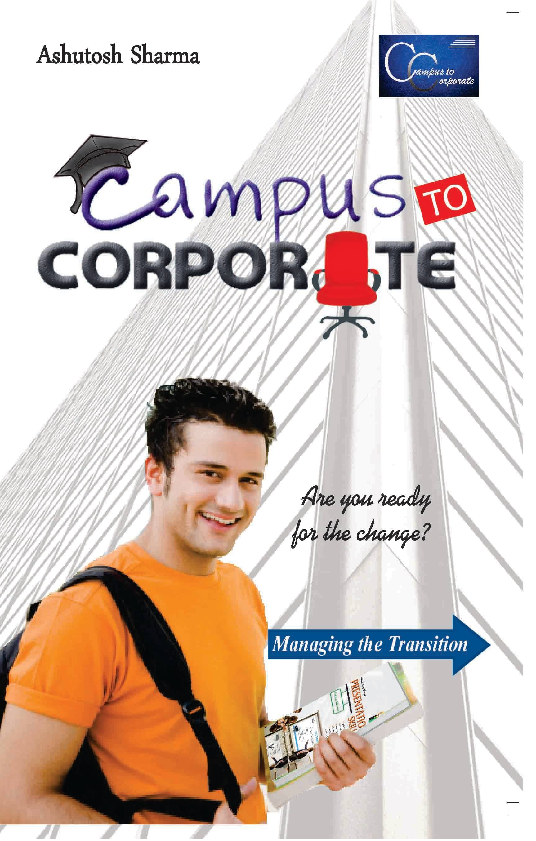     			Campus To Corporate By Ashutosh Sharma