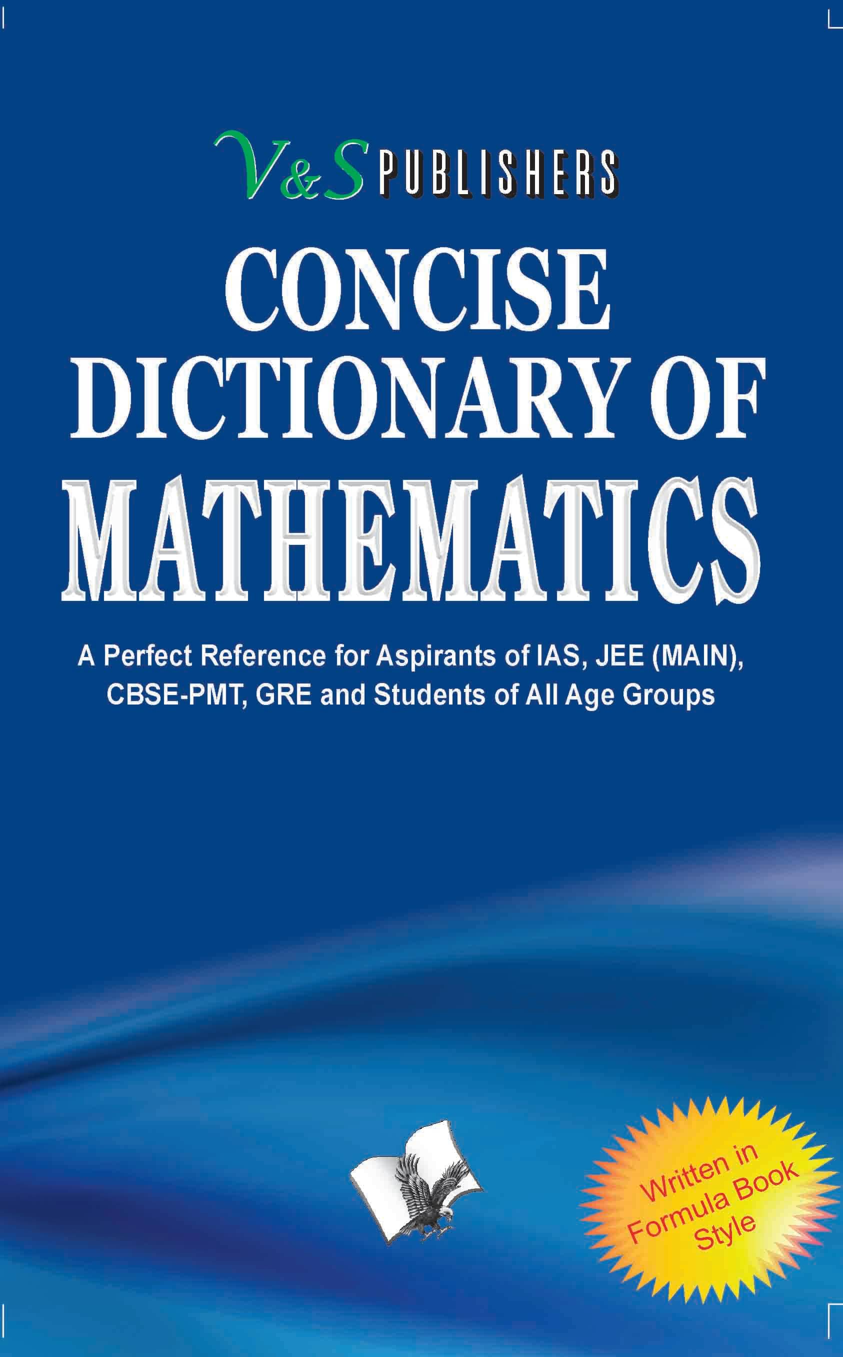 Concise Dictionary Of Mathematics By Dr. Sudhir Dawra Concise Dictionary Of Mathematics By Dr. Sudhir Dawra