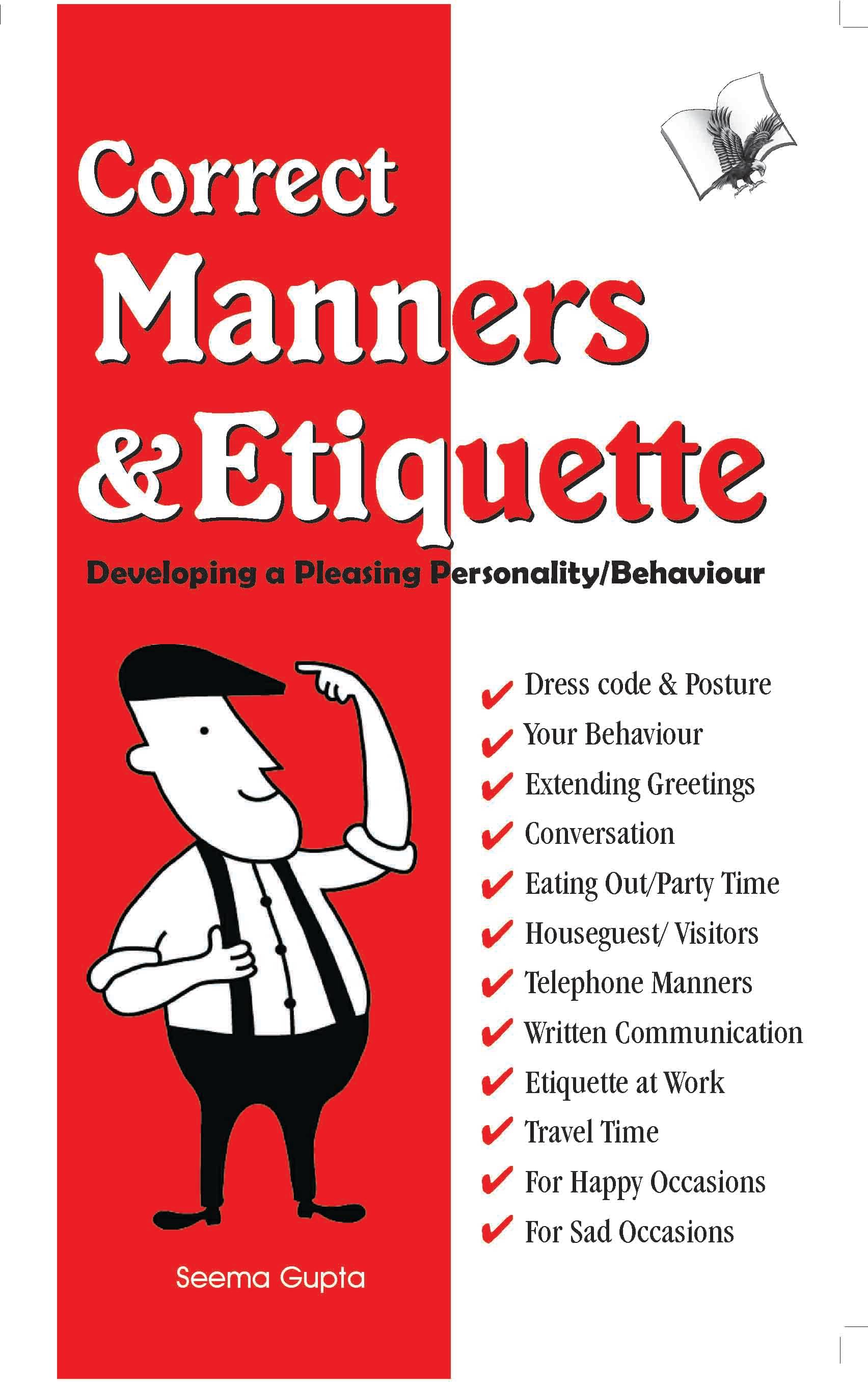     			Correct Manners And Etiquette By Seema Gupta