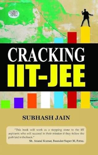     			Cracking IIT-JEE By Subhash Jain