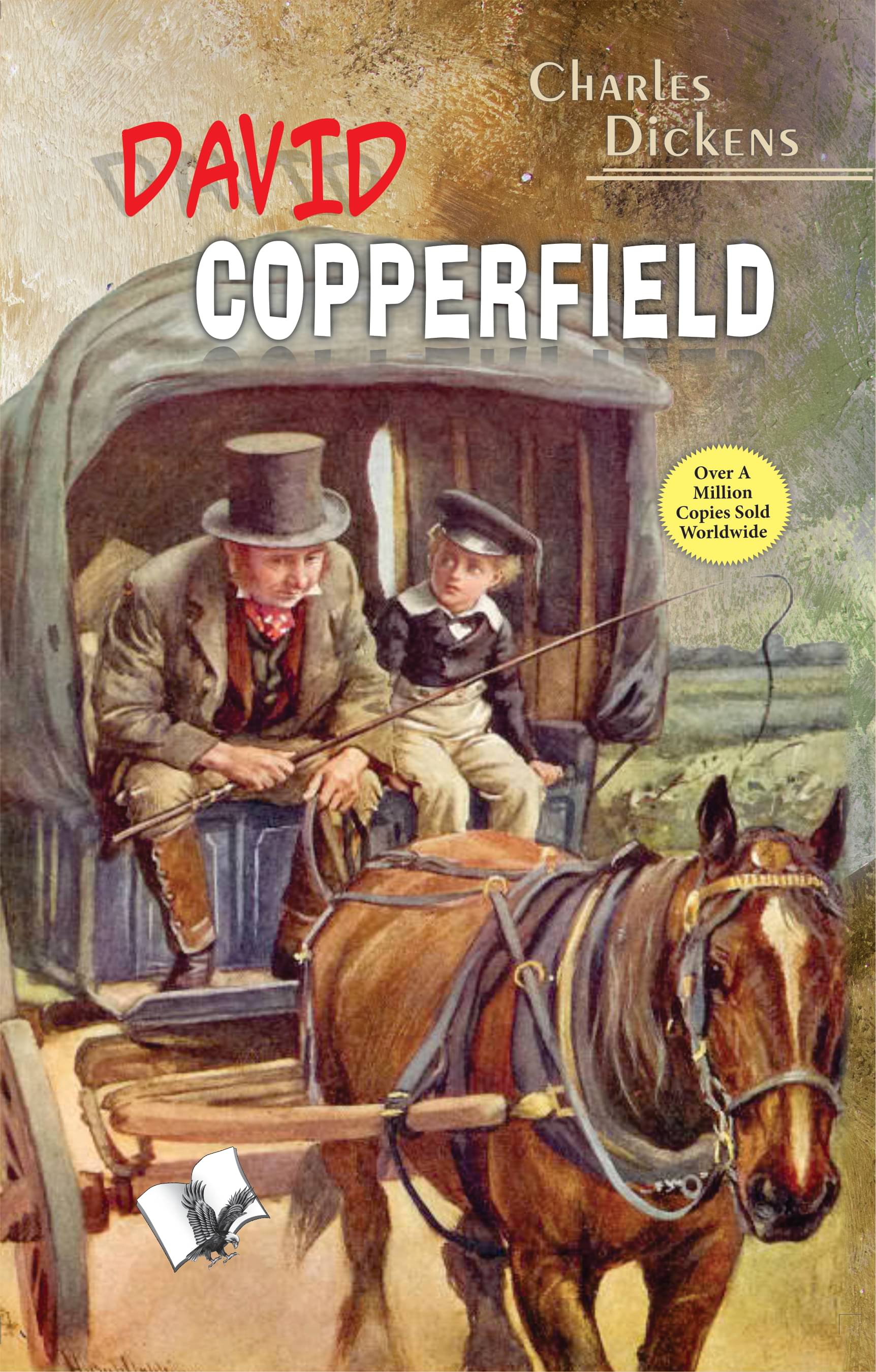     			David Copperfield By Charles Dickens