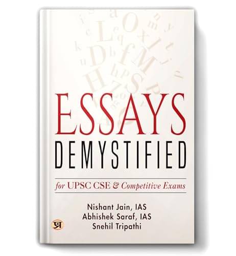     			Essays Demystified For UPSC. CSE & Competitiv By Nishant Jain, IAS, Abhishek Saraf, IAS, Snehil Tripathi