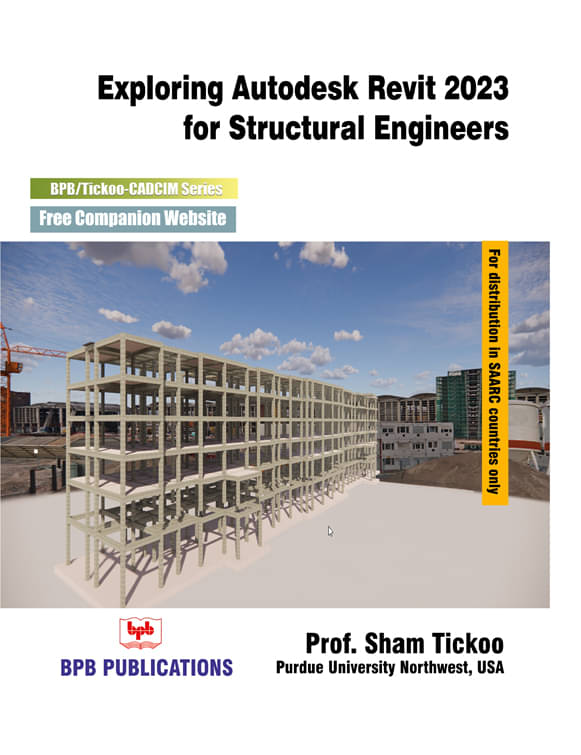 Exploring Autodesk Revit 2023 for Sturctural Exploring Autodesk Revit 2023 for Sturctural