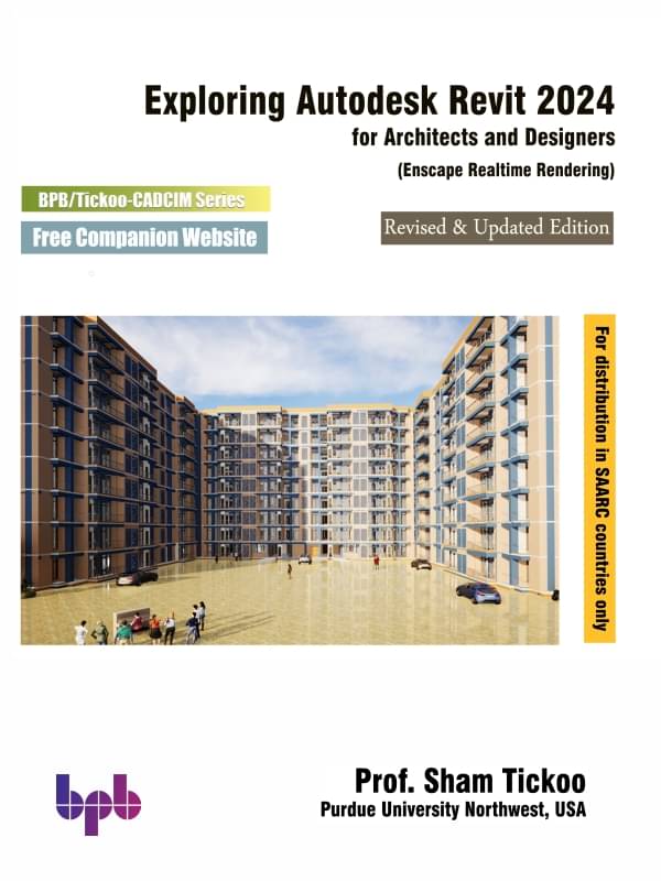     			Exploring Autodesk Revit 2024 for Architects