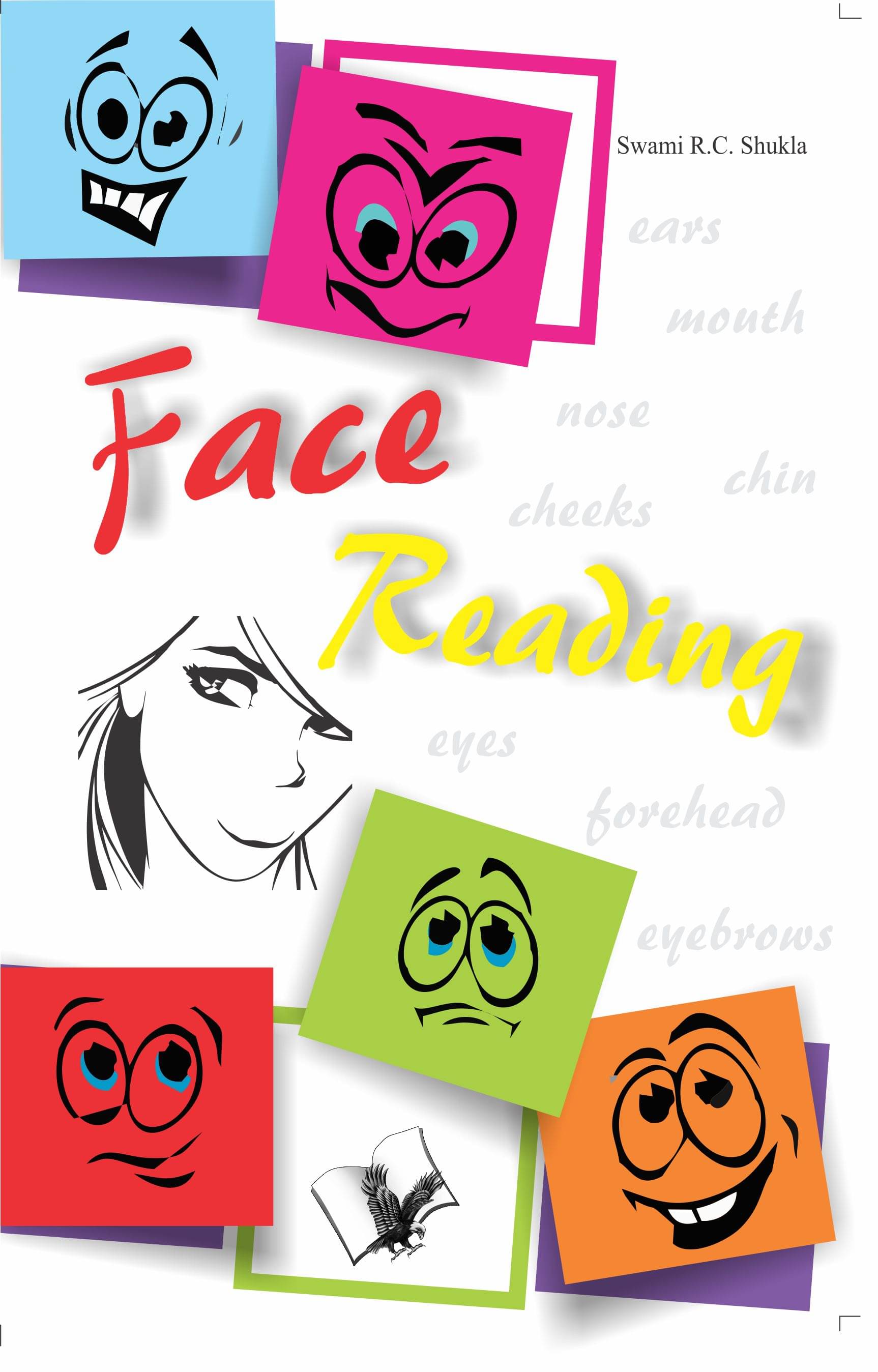 Face Reading By Swami Ramesh Chandra Shukla Face Reading By Swami Ramesh Chandra Shukla