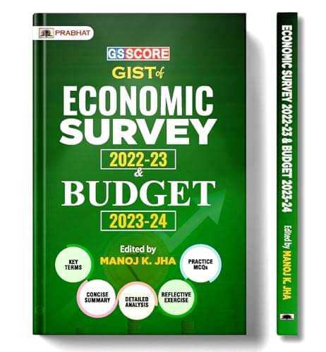     			GS Score GIST of Economic Survey 2022-23 & Bu By Manoj K. Jha