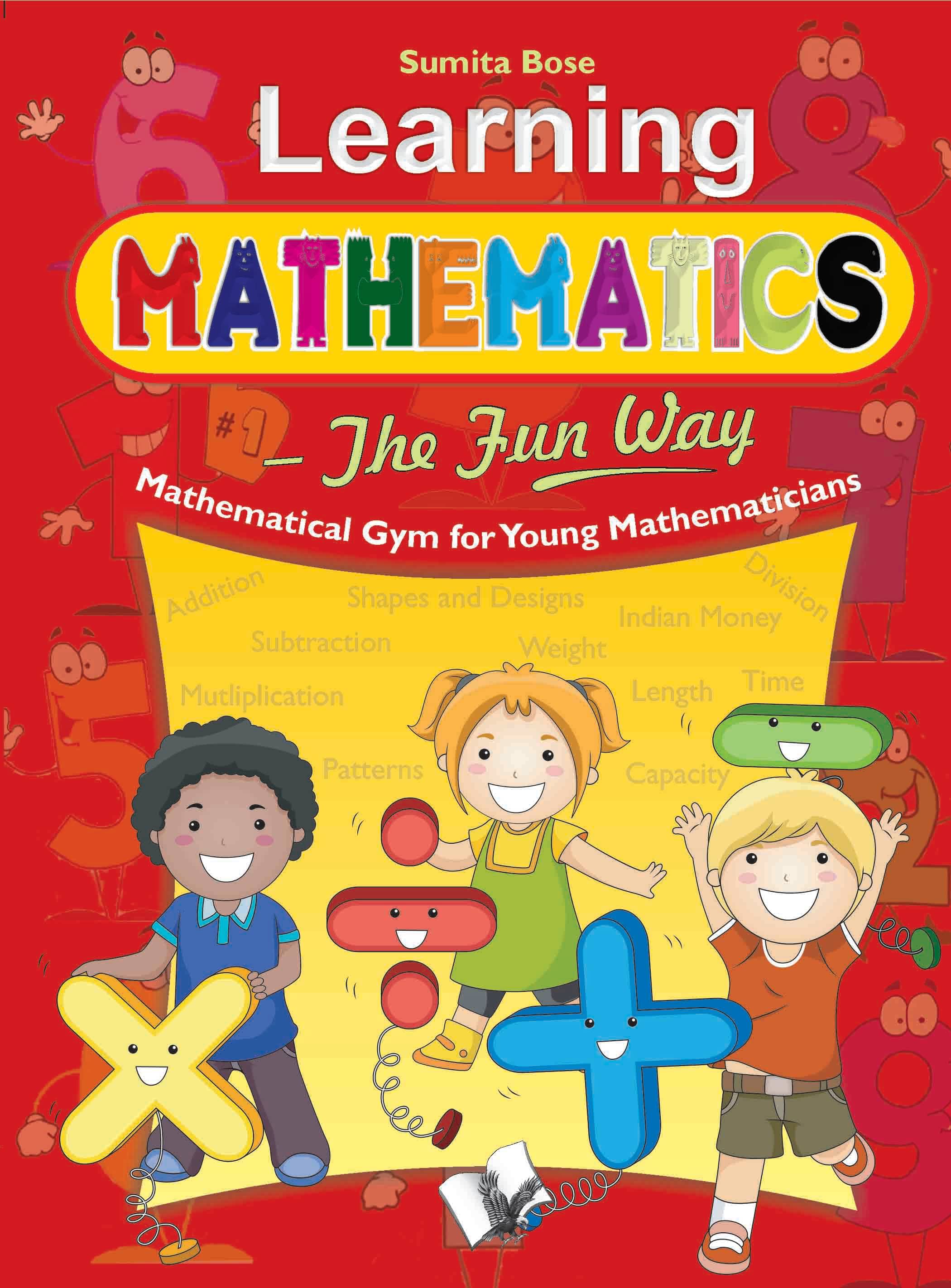     			Learning Mathematics  By Sumita Bose