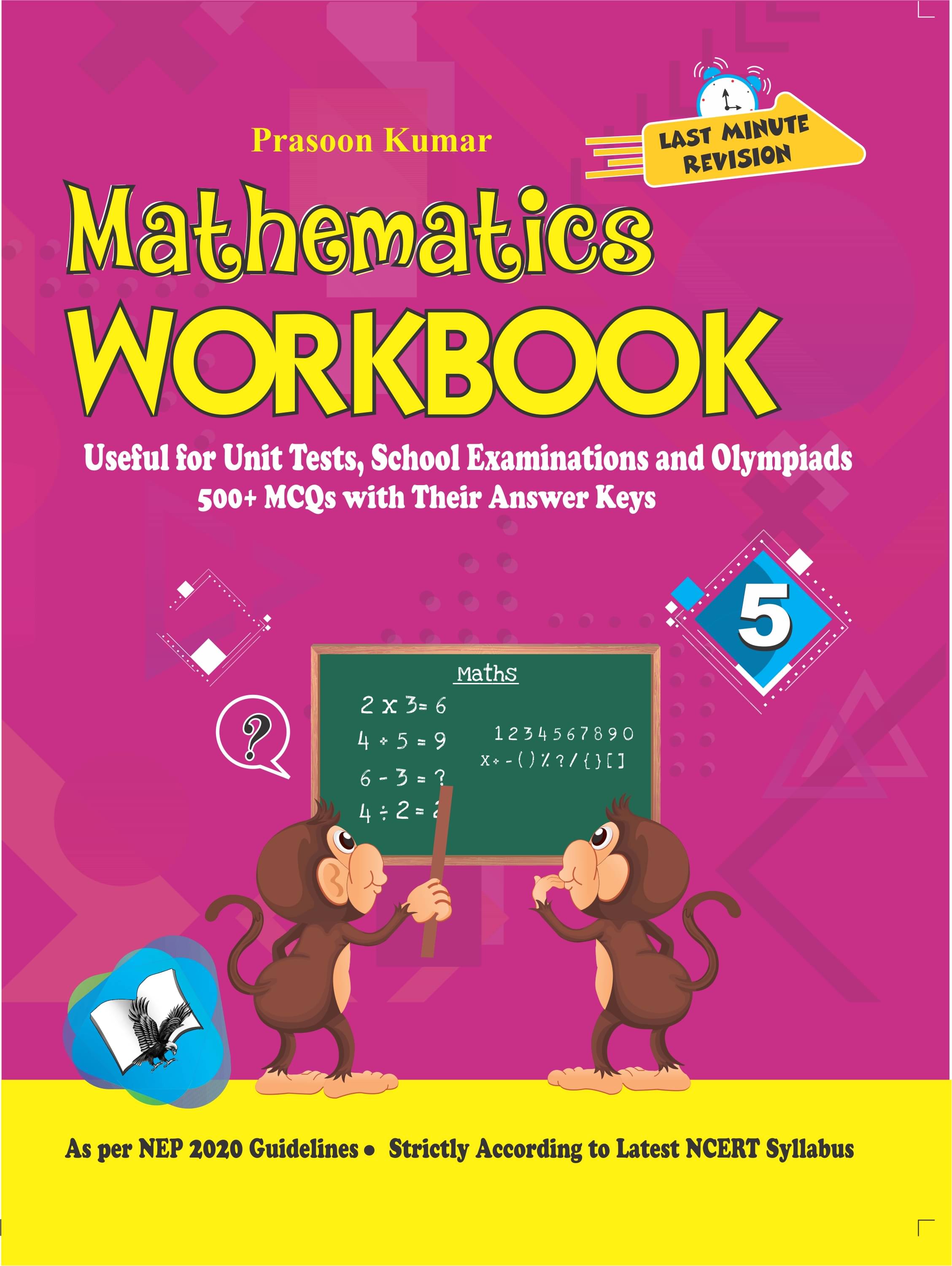     			Mathematics Workbook Class 5 By Prasoon Kumar