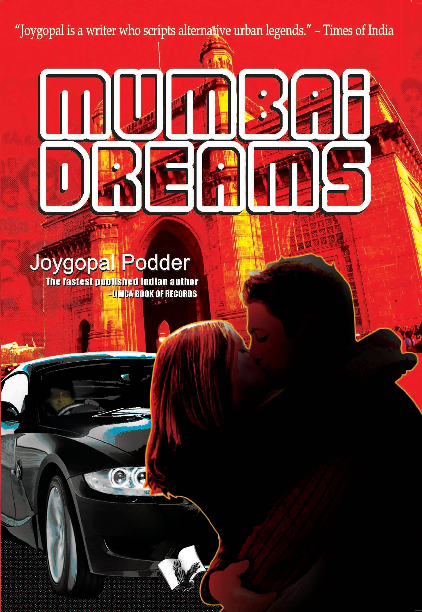     			Mumbai Dreams By Joygopal Poddar