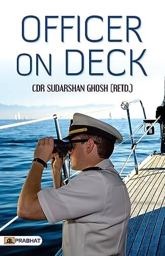     			Officer On Deck By Cdr Sudarshan Ghosh