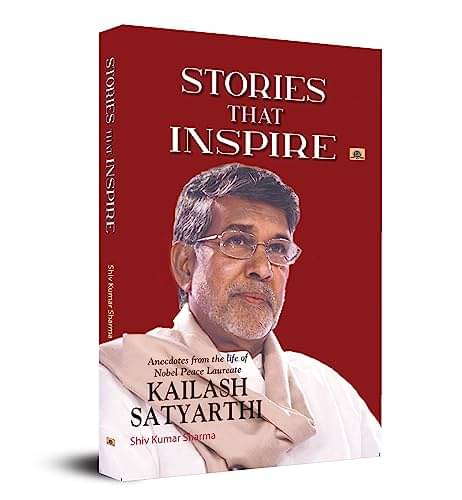     			Stories that Inspire-Anecdotes from the Life By Shiv Kumar Sharma