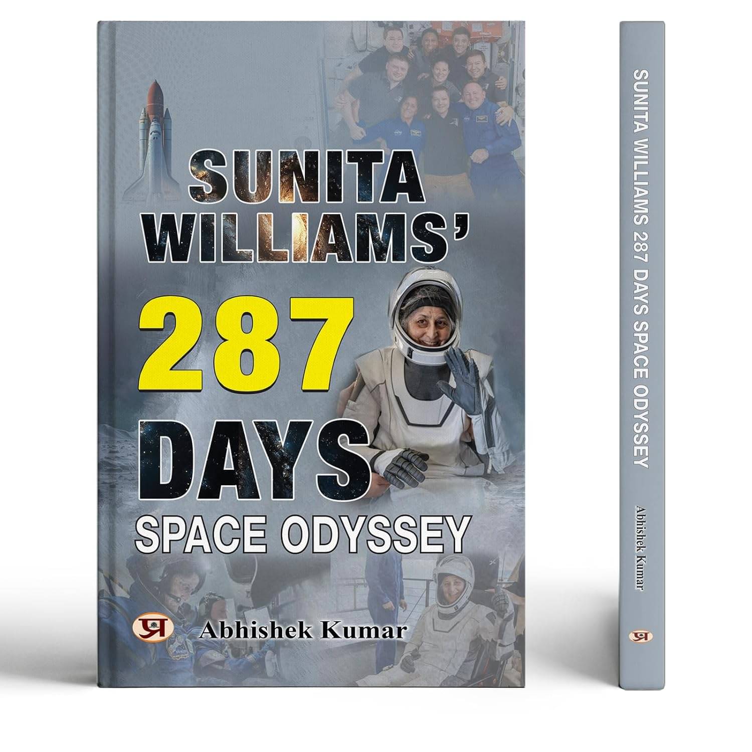     			Sunita Williams' 287 Days Space Odyssey By Abhishek Kumar