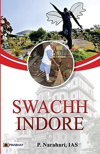     			Swachh Indore By P. Narahari, Ias
