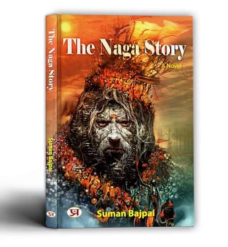     			The Naga Story Unveiling The Secrets of Naga By Suman Bajpai