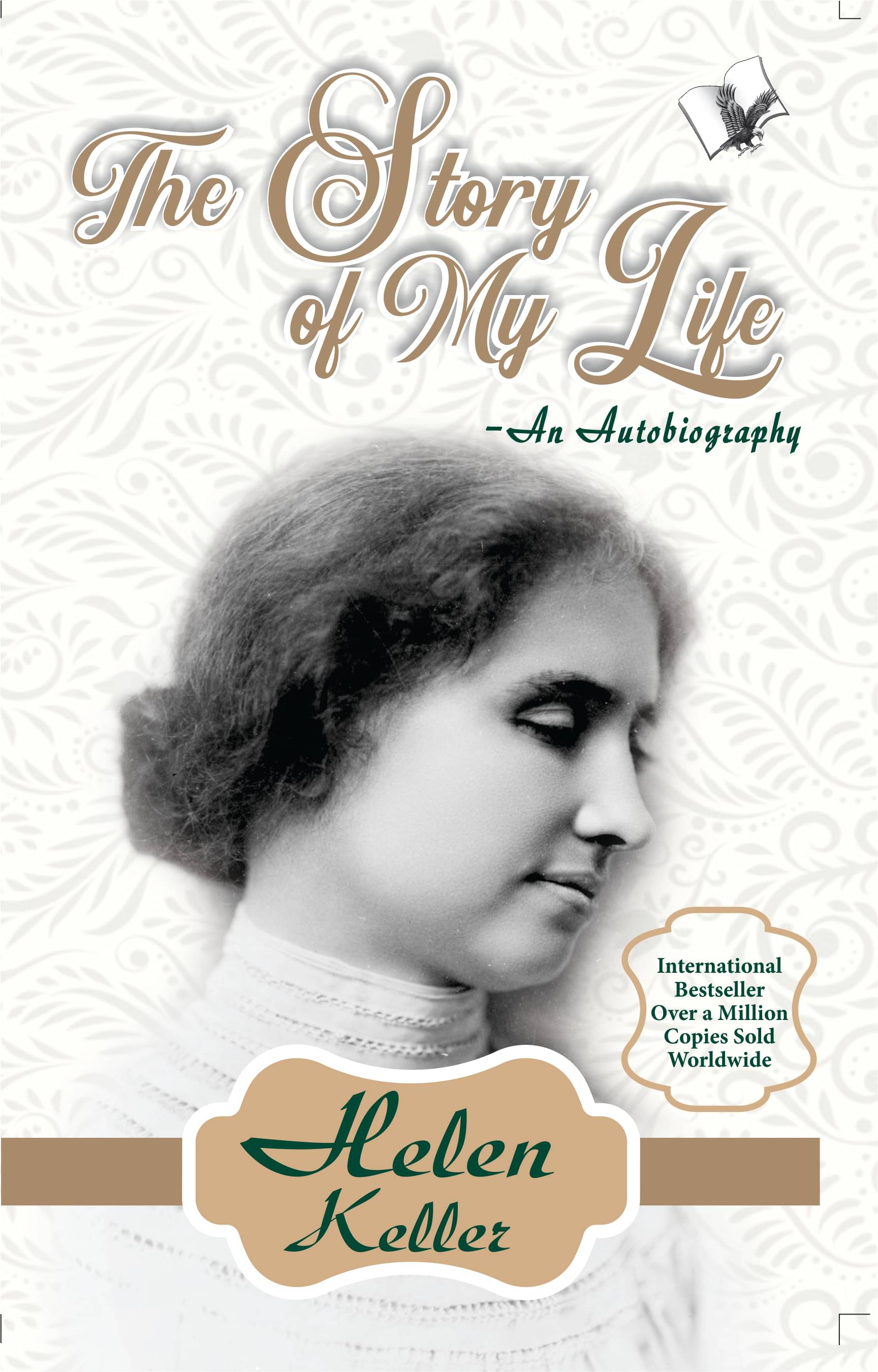     			The Story of My Life By Helen Keller
