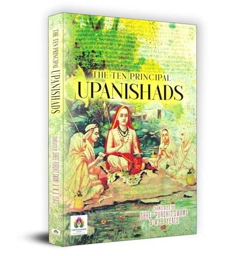    			The Ten Principal Upanishads By Translated by Shree Purohit Swami & W. B. Yeats