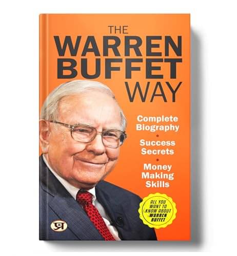     			The Warren Buffett Way: Complete Biography, S By Dinkar Kumar, N. Chokkan, Pradeep Thakur