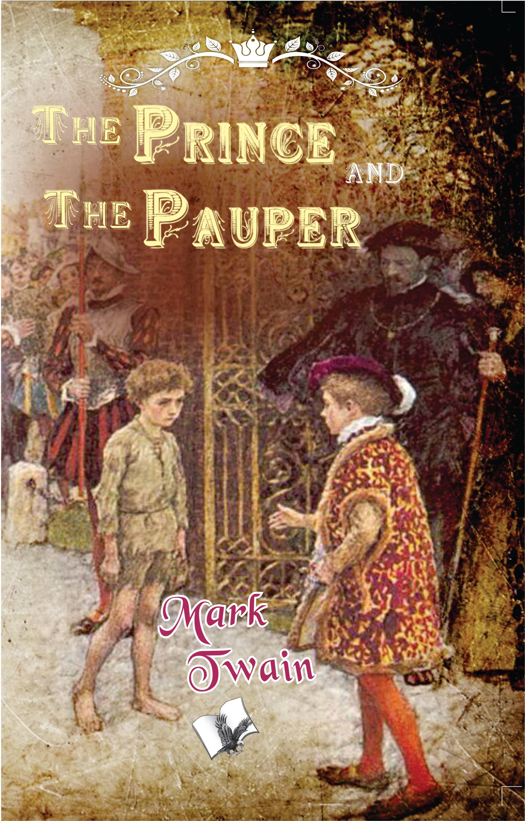     			The prince and the Pauper By Mark Twain