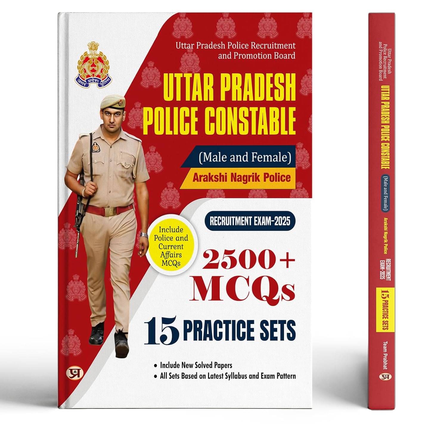 UTTAR PRADESH POLICE CONSTABLE RECRUITMENT EX By Team Prabhat UTTAR PRADESH POLICE CONSTABLE RECRUITMENT EX By Team Prabhat