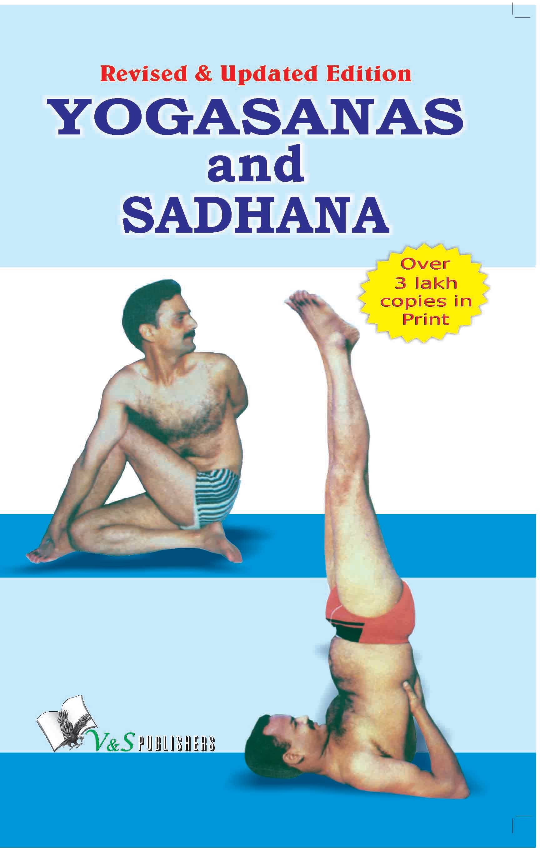Yogasana And Sadhana By Dr. Satya Pal Grover Yogasana And Sadhana By Dr. Satya Pal Grover