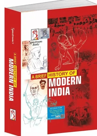 A Brief History of Modern India | Spectrum | UPSC | Civil Services Exam - 2025 - Civil Services Exam - 2025 (, Rajiv Ahir) A Brief History of Modern India | Spectrum | UPSC | Civil Services Exam - 2025 - Civil Services Exam - 2025 (, Rajiv Ahir)