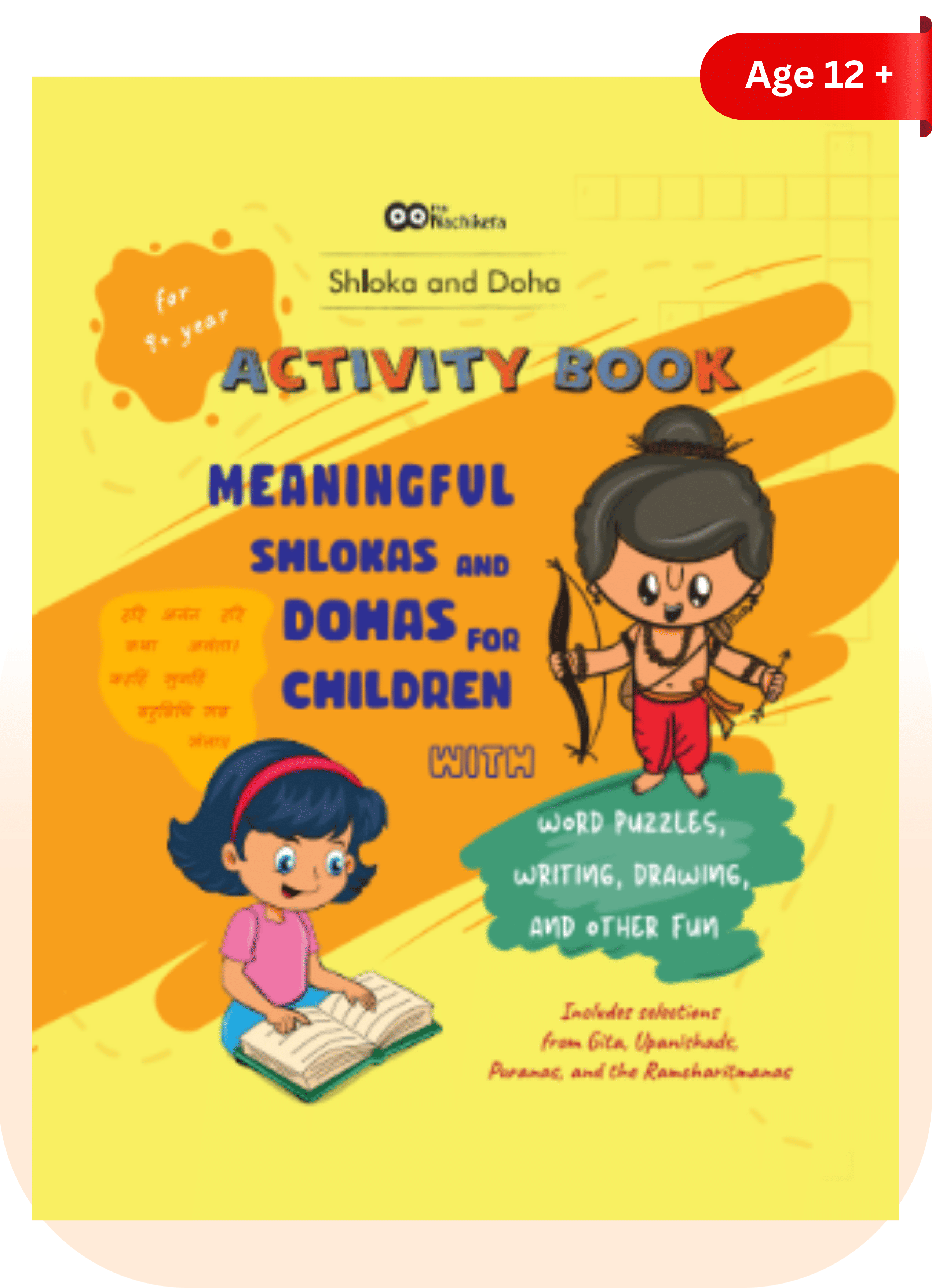     			Shloka and Doha | Brain Activity Book | Activity Book for age 9+ | 12 meaningful shlokas from Gita, Ramayana, Upanishads and Puranas by myNachiketa Paperback – 1 January 2022 Varun Aggarwal