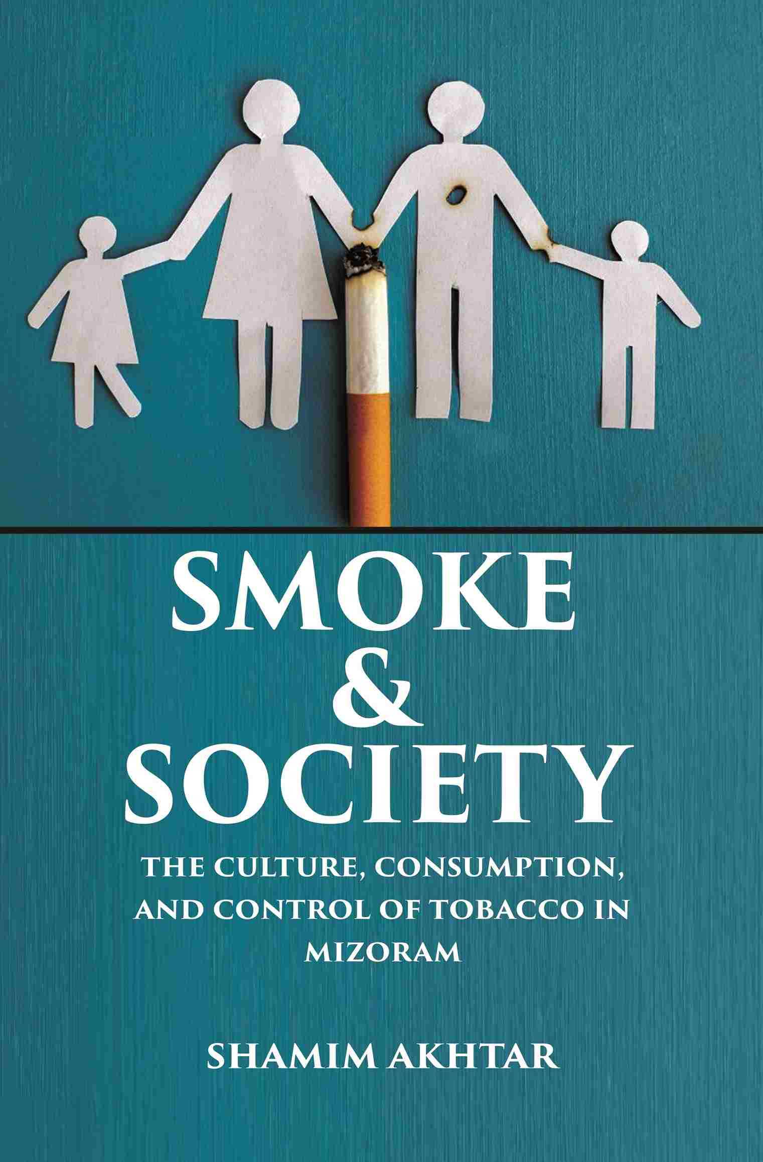     			Smoke and Society [Hardcover]