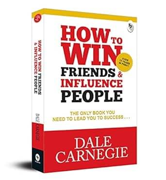 How to Win Friends & Influence People By Carnegie, Dale How to Win Friends & Influence People By Carnegie, Dale