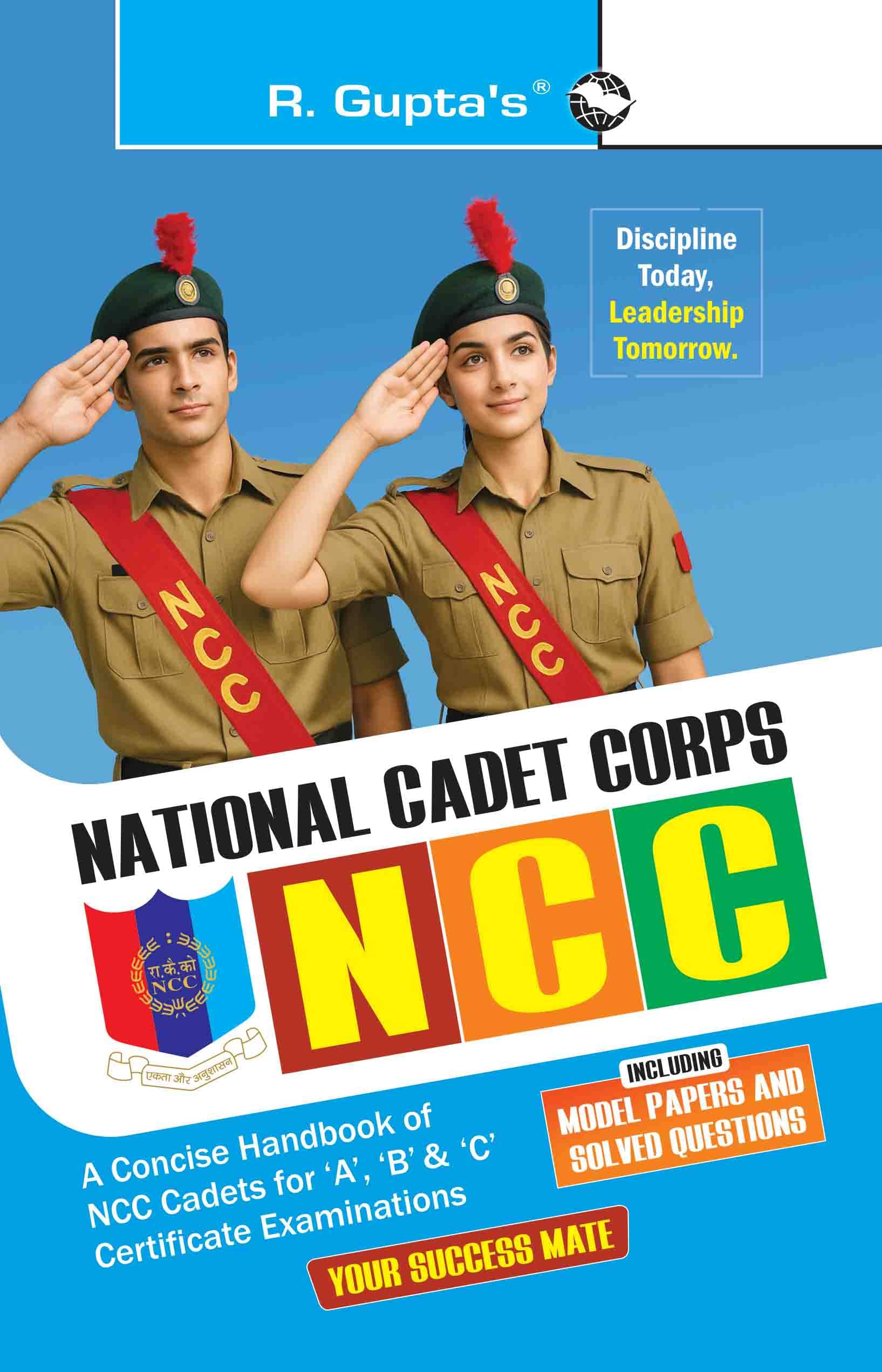 NCC: Handbook of NCC Cadets for 'A', 'B' and 'C' Certificate Examinations     			NCC: Handbook of NCC Cadets for 'A', 'B' and 'C' Certificate Examinations