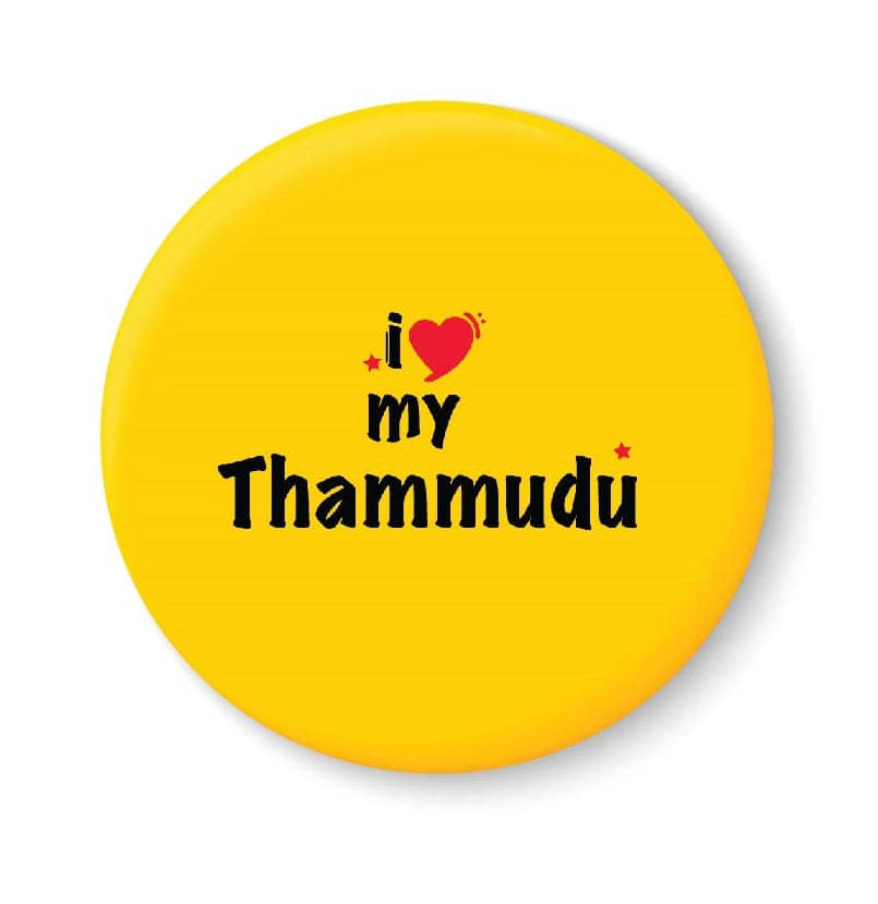 PEACOCKRIDE I Love My Thammudu Plastic Round Fridge Magnets Fridge Magnet - Pack of 1 PEACOCKRIDE I Love My Thammudu Plastic Round Fridge Magnets Fridge Magnet - Pack of 1