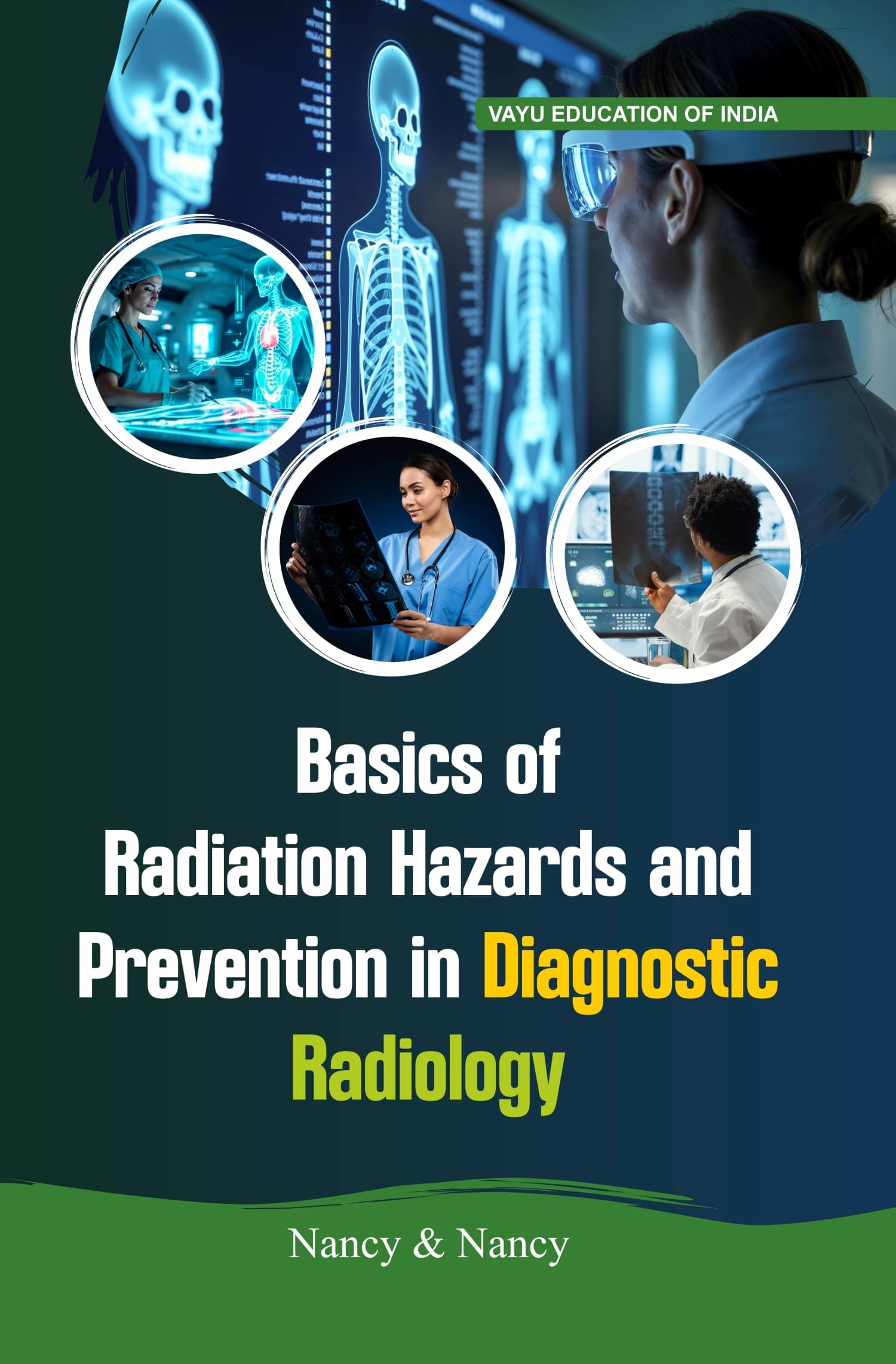     			Basics of Radiation Hazards and Prevention in Diagnostic Radiology
