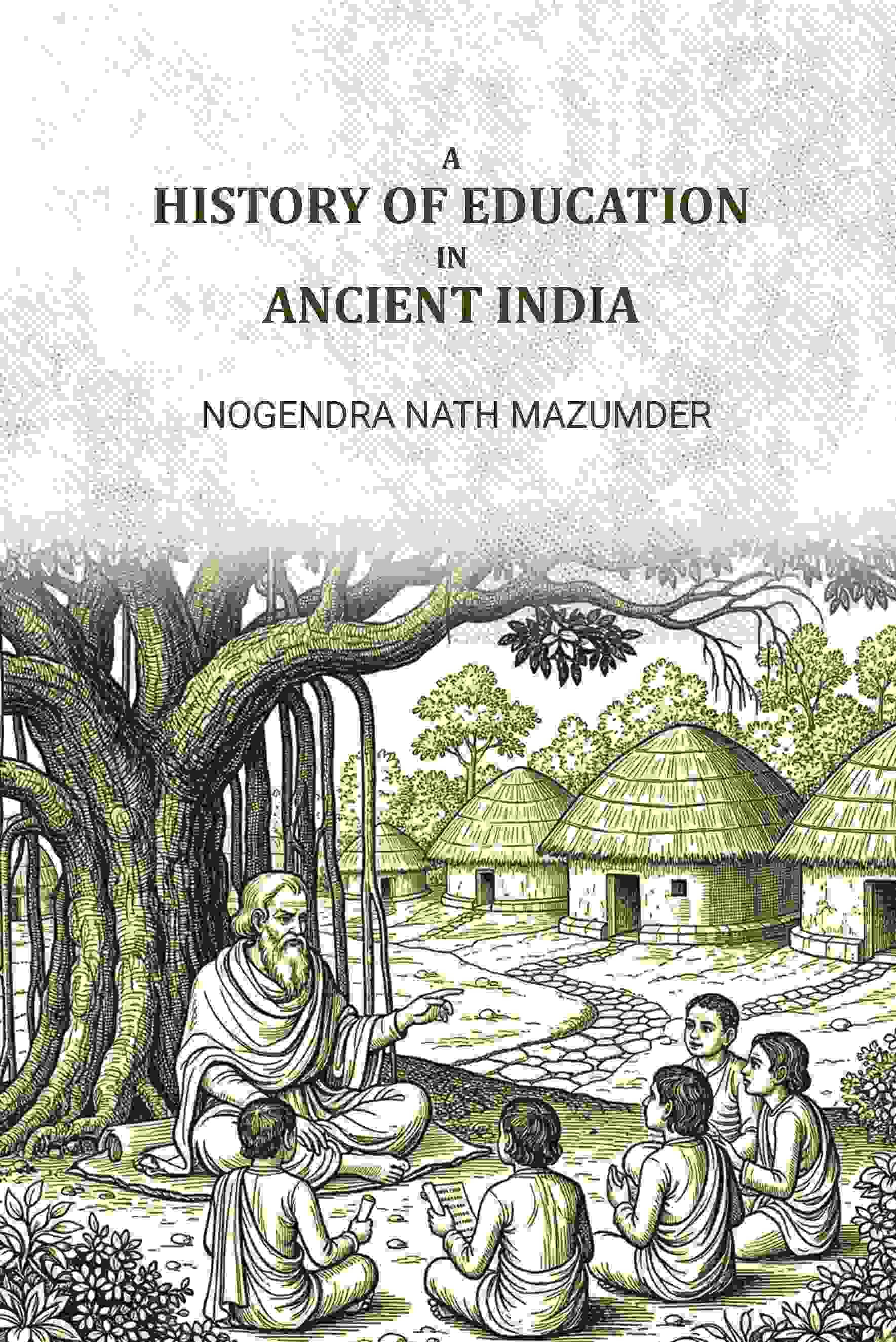     			A history of education in ancient india [Hardcover]