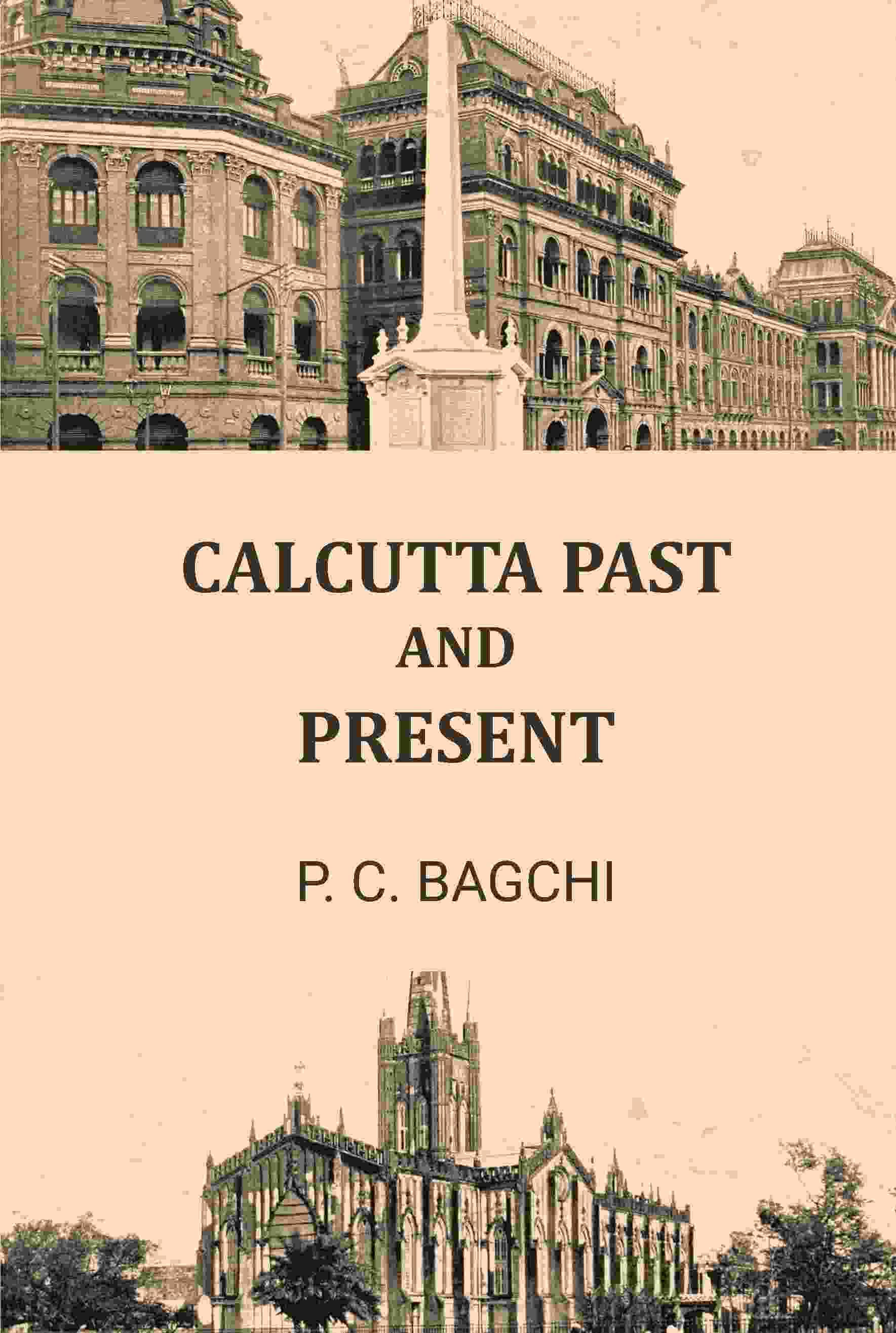     			Calcutta Past and Present